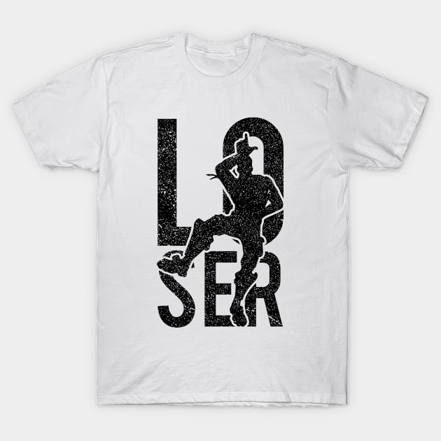 Loser Series: Loser Distressed (Dark Print) T-Shirt by Jarecrow 